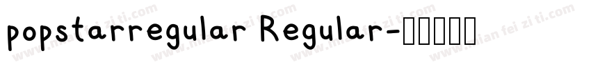 popstarregular Regular字体转换